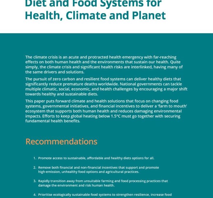 Diet and Food Systems for Health, Climate and Planet